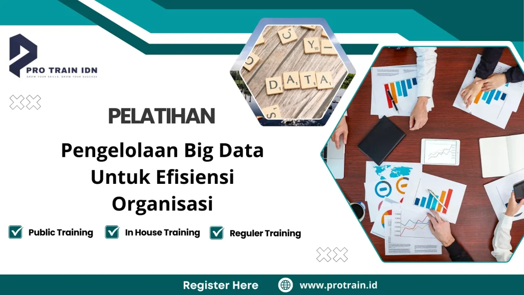 Pelatihan Pengelolaan Big Data Untuk Efisiensi Organisasi