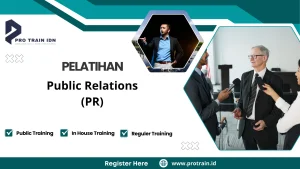 Pelatihan Public Relations (PR)