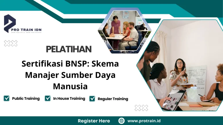 Pelatihan Sertifikasi BNSP: Skema Manajer Sumber Daya Manusia