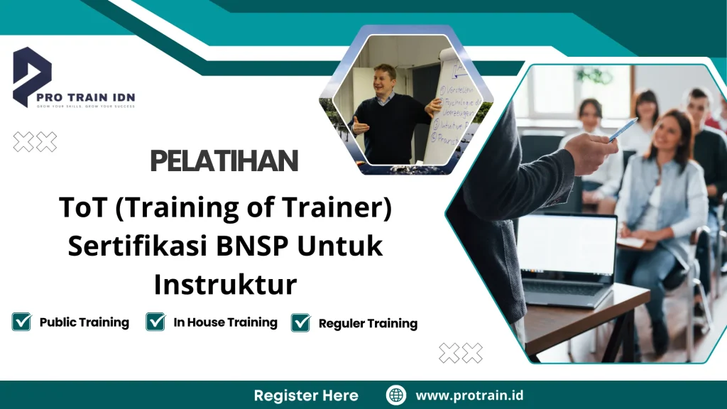 Pelatihan ToT (Training of Trainer) Sertifikasi BNSP Untuk Instruktur
