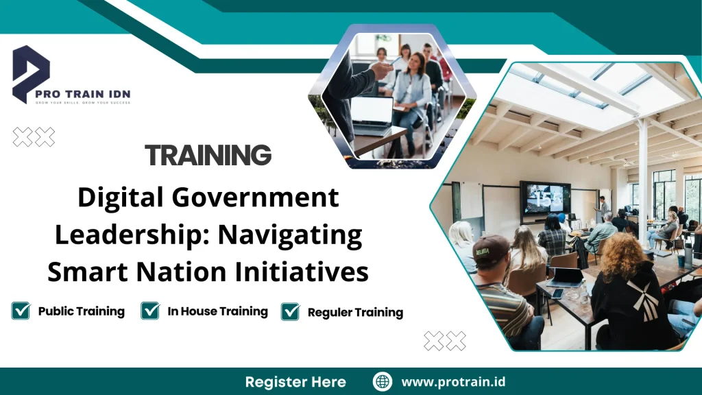 Training Digital Government Leadership: Navigating Smart Nation Initiatives