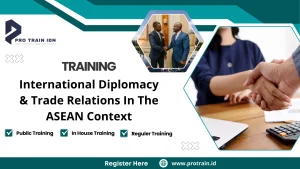 Training International Diplomacy & Trade Relations In The ASEAN Context