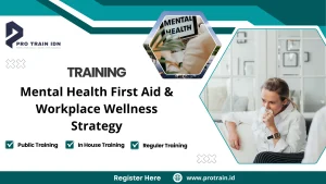 Training Mental Health First Aid & Workplace Wellness Strategy