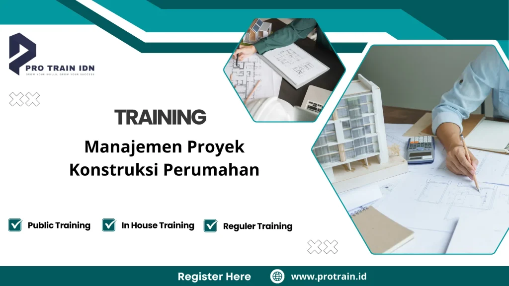 Pelatihan pengelolaan proyek pembangunan rumah