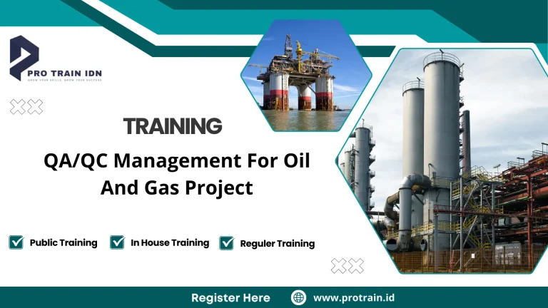 Pelatihan QA QC proyek minyak dan gas
