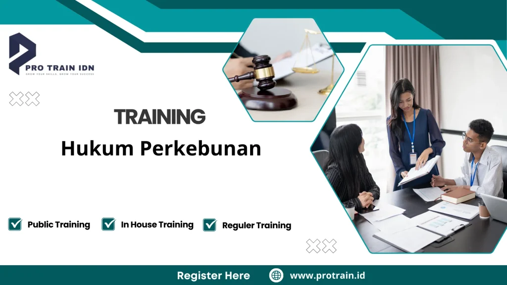 Pelatihan kepatuhan hukum sektor perkebunan