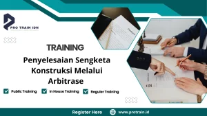 Pelatihan penyelesaian konflik proyek konstruksi
