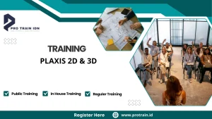 Pelatihan simulasi geoteknik 2D dan 3D