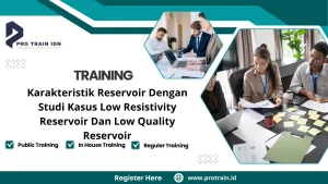 Pelatihan karakteristik low resistivity reservoir