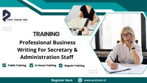 Pelatihan professional business writing untuk sekretaris
