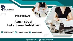 Pelatihan manajemen administrasi kantor