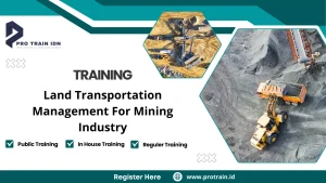 Pelatihan manajemen transportasi tambang