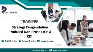 Pelatihan pengendalian proses produksi