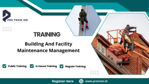 Pelatihan manajemen pemeliharaan gedung