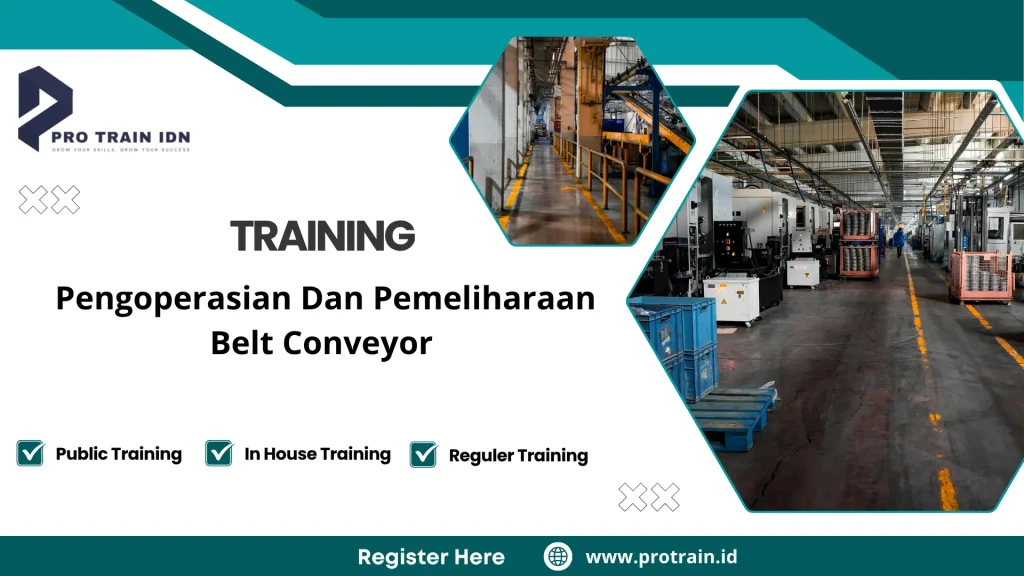 Pelatihan pengoperasian belt conveyor industri