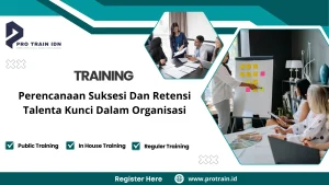 Pelatihan retensi talenta kunci