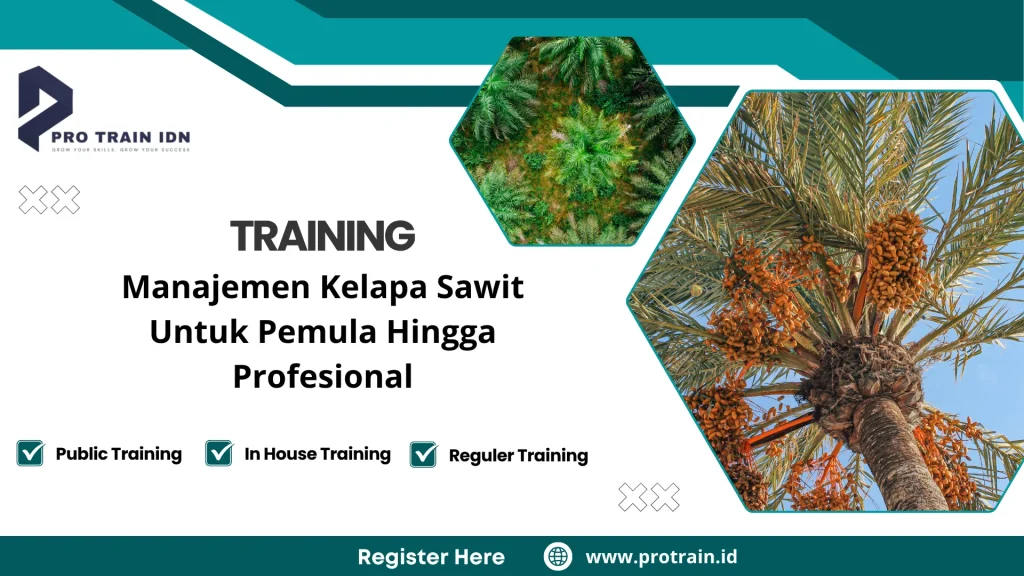 Pelatihan pengelolaan kebun sawit profesional