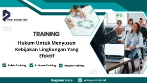 Pelatihan kebijakan lingkungan efektif