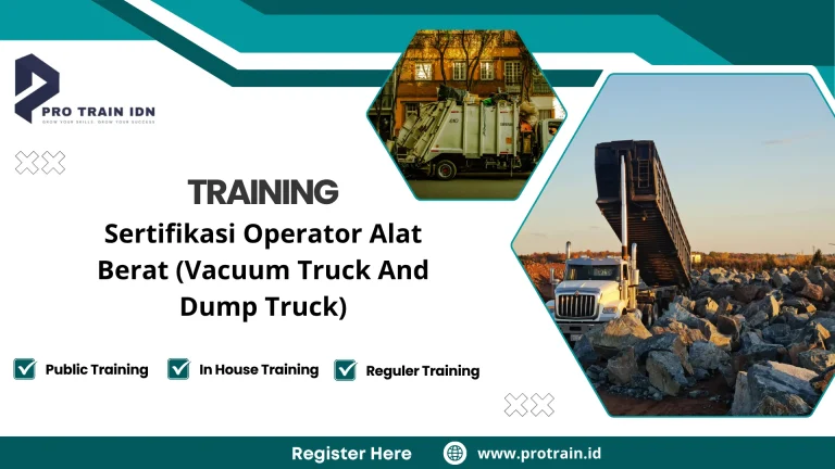 Pelatihan operator vacuum truck profesional
