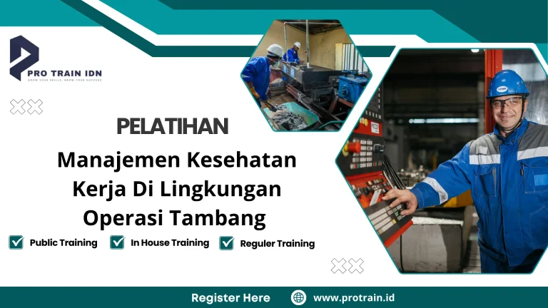 Pelatihan manajemen kesehatan kerja tambang