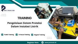 Pelatihan proteksi instalasi tenaga listrik