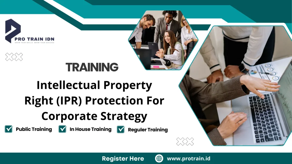 Pelatihan perlindungan hak kekayaan intelektual perusahaan