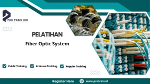 Pelatihan sistem fiber optic