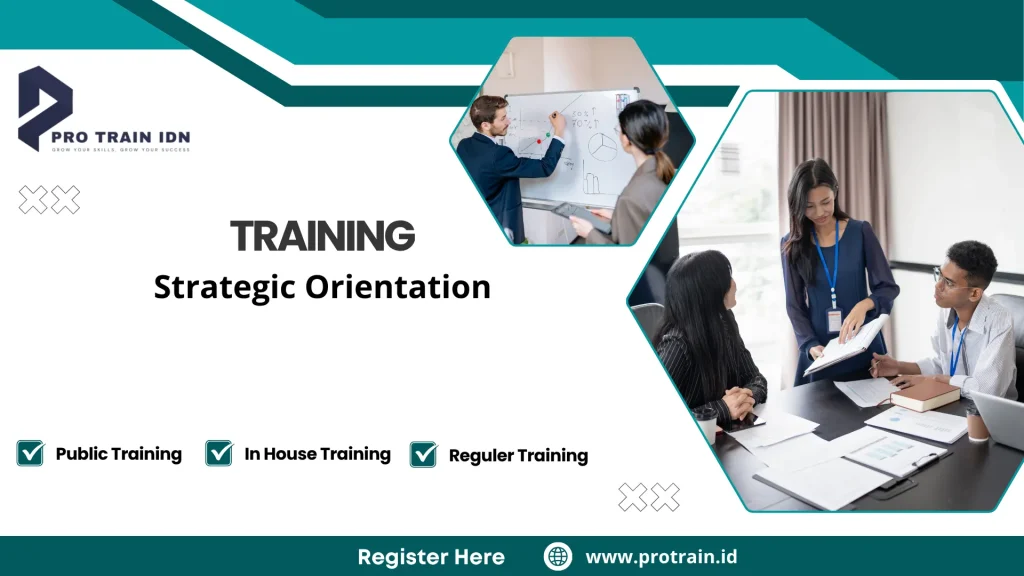 Pelatihan orientasi strategis organisasi