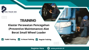 Pelatihan perawatan alat berat loader