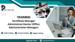 Pelatihan office administration manager kompetensi