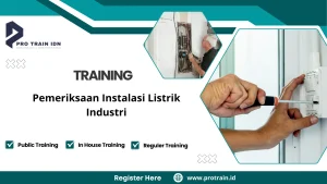 Pelatihan inspeksi instalasi listrik industri