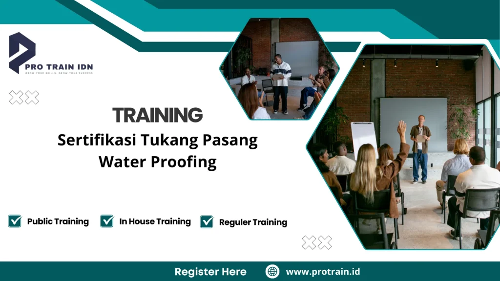 Pelatihan standar pekerjaan waterproofing