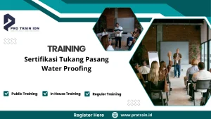 Pelatihan standar pekerjaan waterproofing