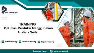 Training analisis nodal sumur minyak